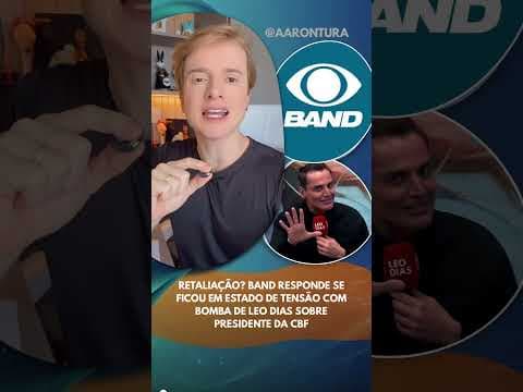 Retaliação? Band responde se ficou em estado de tensão com bomba de Leo Dias sobre Presidente da CBF