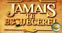 resumo-da-novela-jamais-te-esquecerei