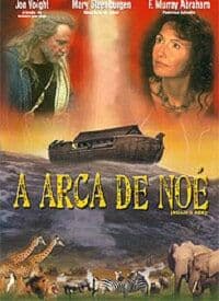 A Arca de Noé A Arca de Noé