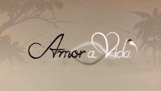Amor à Vida