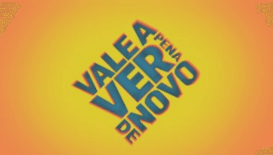 vale-a-pena-ver-de-novo