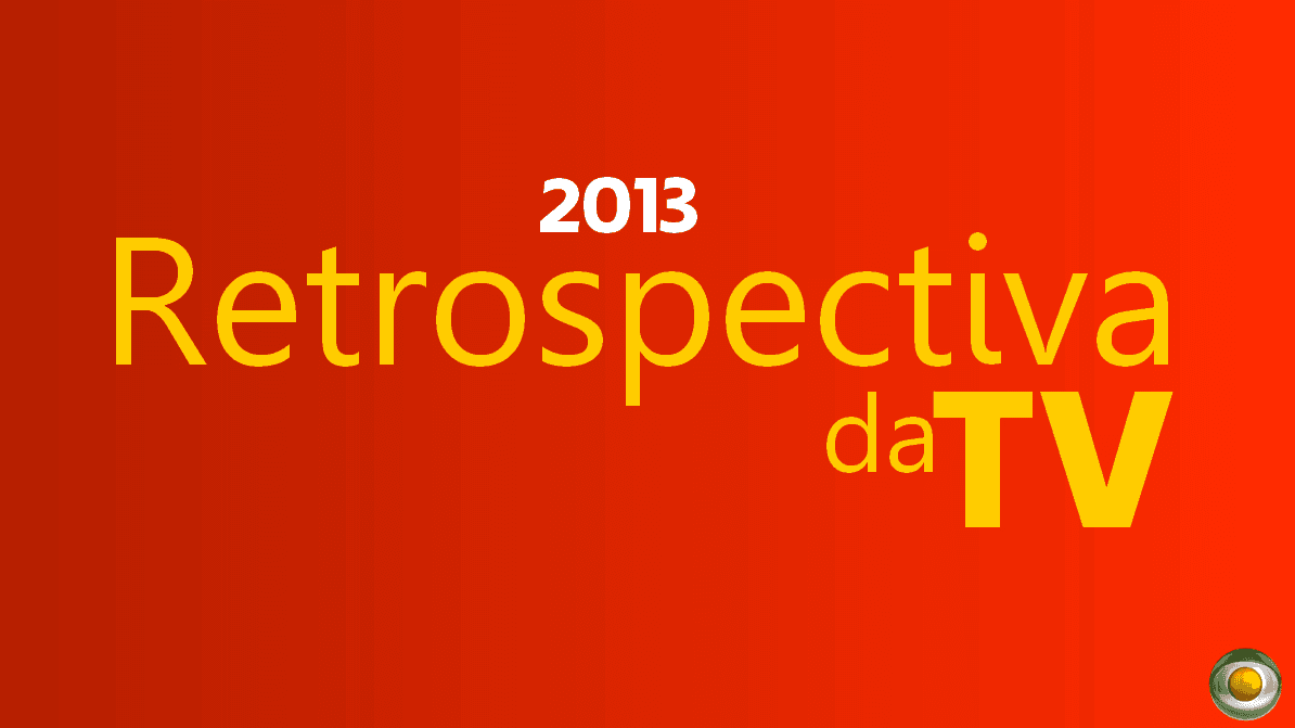 retrospectiva-2013-da-televisão