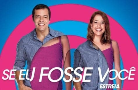 "Se Eu Fosse Você" ganhará nova temporada na Fox; Record exibirá