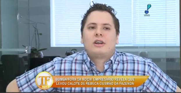 Empresário afirma que foi enganado e processa peoa de "A Fazenda"
