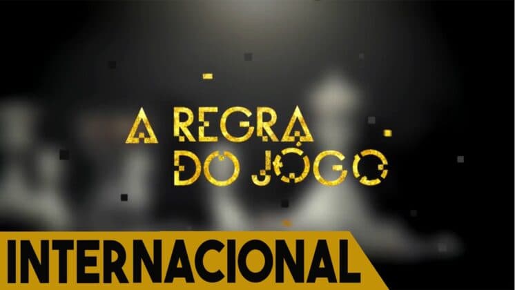 Globo cita João Emanuel Carneiro e "caixa cênica"  para tentar exportar "A Regra do Jogo"
