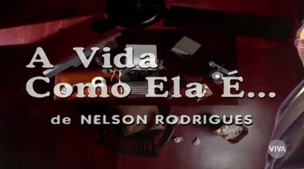 Exibido no "Fantástico" em 1996, "A Vida Como Ela É" estreia no canal Viva