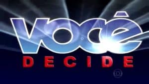 Você Decide voltará à programação da Globo em dezembro. (Foto: Reprodução)