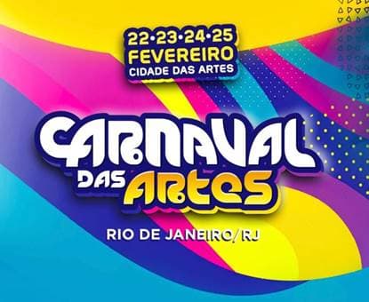 Carnaval das Artes reúne grandes artistas e vira lote para o festival no Rio de Janeiro