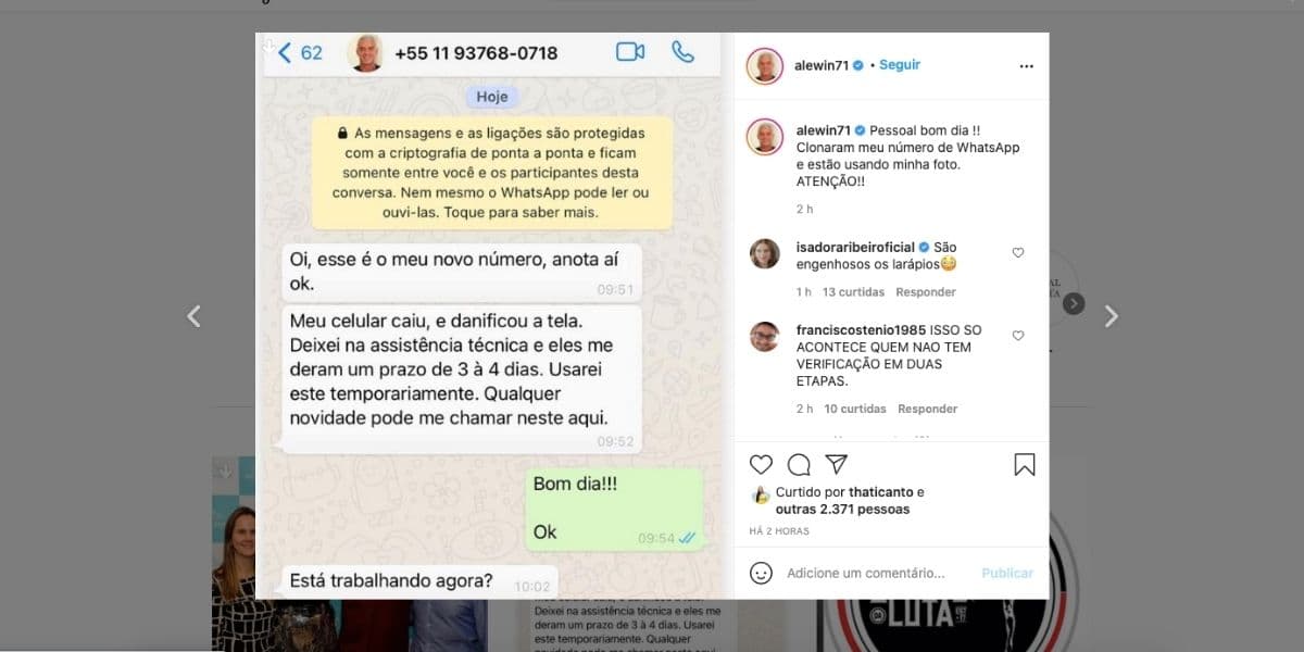 De acordo com marido de Ana Hickmann, seu WhatsApp foi clonado (Reprodução) De acordo com marido de Ana Hickmann, seu WhatsApp foi clonado (Reprodução)