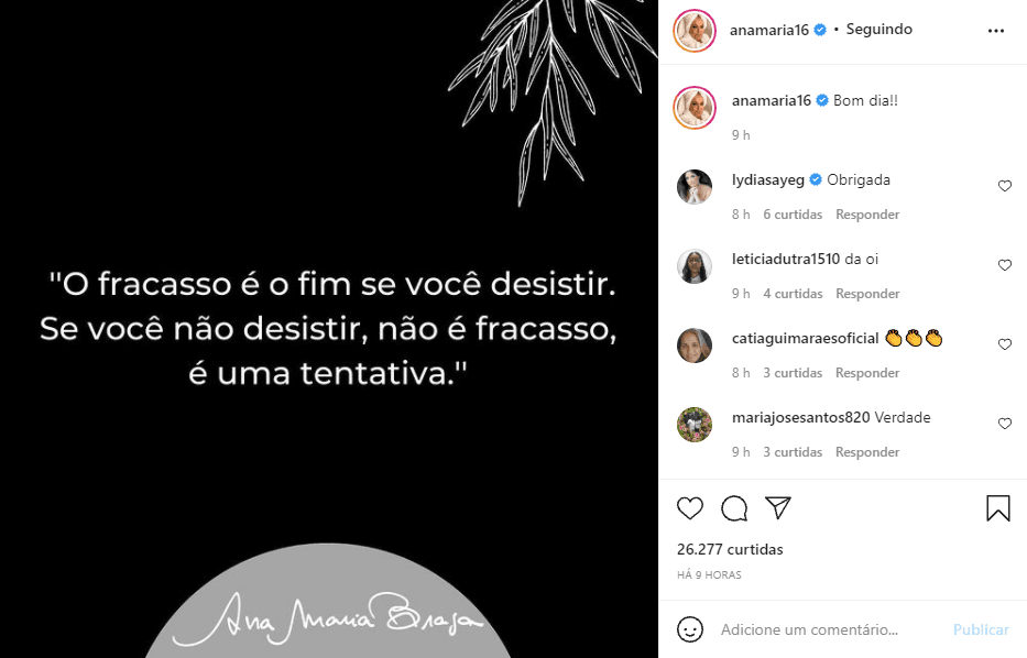 Ana Maria Braga deixa ensinamento para o público em publicação (Foto: Reprodução)