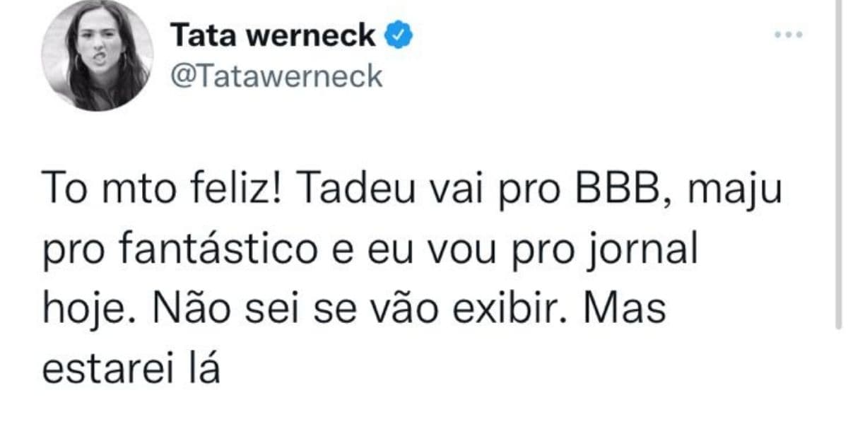 Estrela da Globo comunica ida de Tadeu ao BBB, confirma Maju Coutinho no Fantástico e assume JH: "Muito feliz" Estrela da Globo comunica ida de Tadeu ao BBB, confirma Maju Coutinho no Fantástico e assume JH: "Muito feliz"