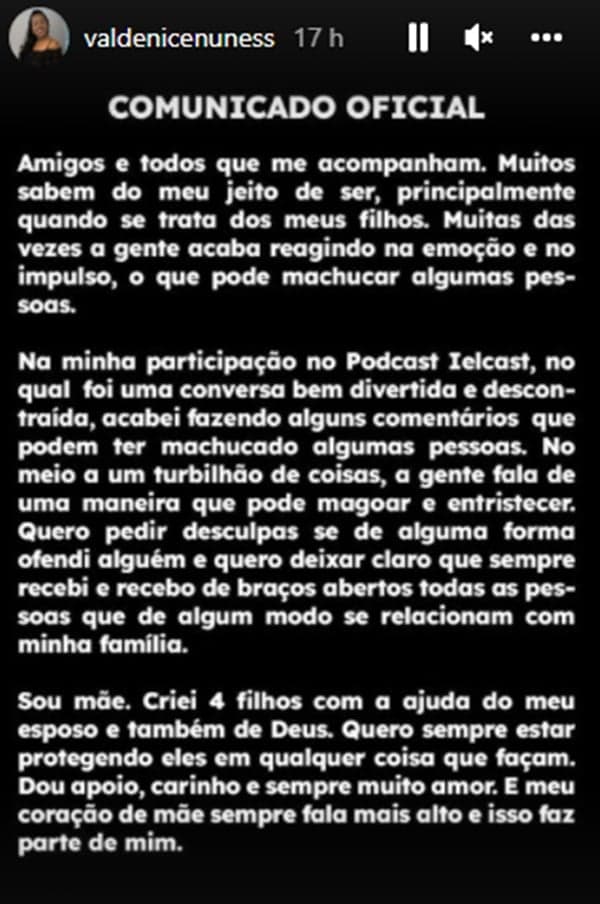 Valdenice Nunes solta nota nos Stories (Reprodução/ Instagram) Valdenice Nunes solta nota nos Stories (Reprodução/ Instagram)