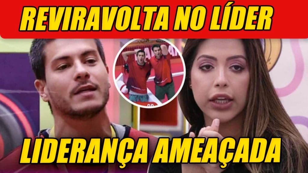 BBB22: Reviravolta ameaça liderança de Arthur Aguiar e Laís promete vingança