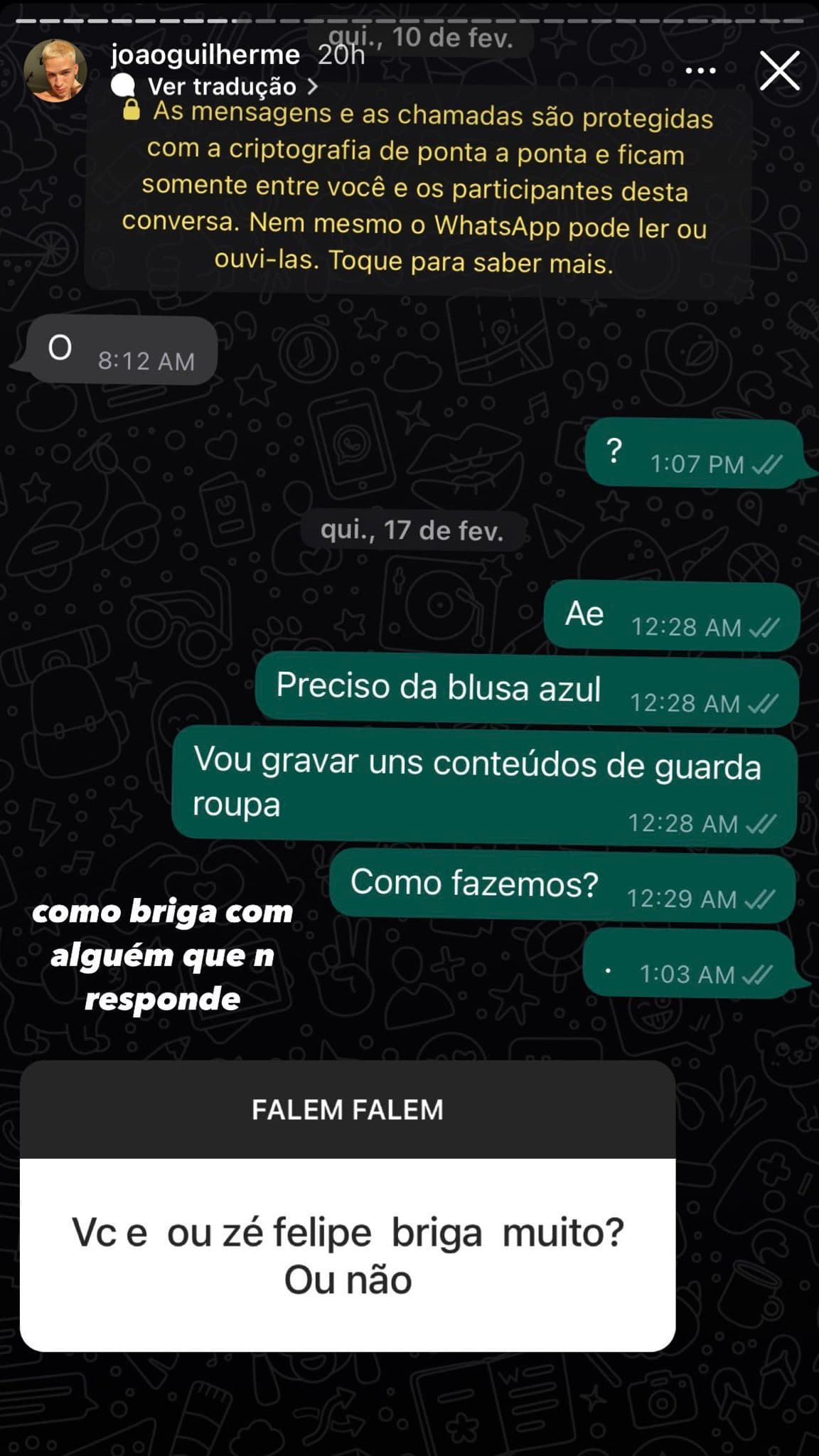 João Guilherme decidiu expor Zé Felipe publicamente João Guilherme decidiu expor Zé Felipe publicamente