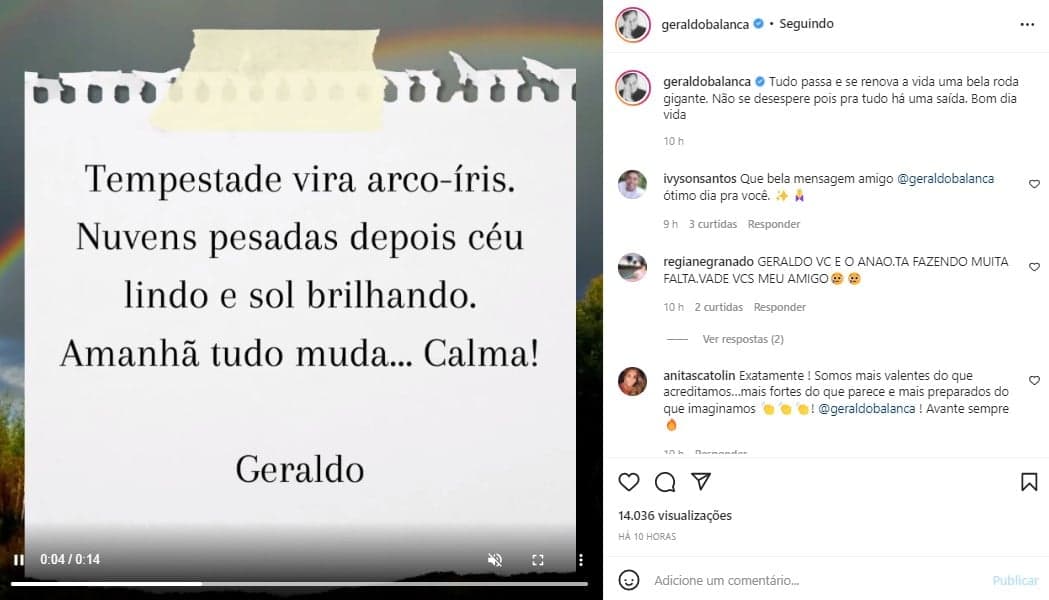 Geraldo Luís deixou mais uma mensagem reflexiva (Foto: Reprodução) Geraldo Luís deixou mais uma mensagem reflexiva (Foto: Reprodução)