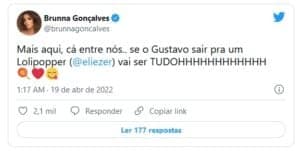 Brunna Gonçalves está ansiosa para a eliminação de Gustavo no BBB22 (Foto: Reprodução / Twitter) Brunna Gonçalves está ansiosa para a eliminação de Gustavo no BBB22 (Foto: Reprodução / Twitter)
