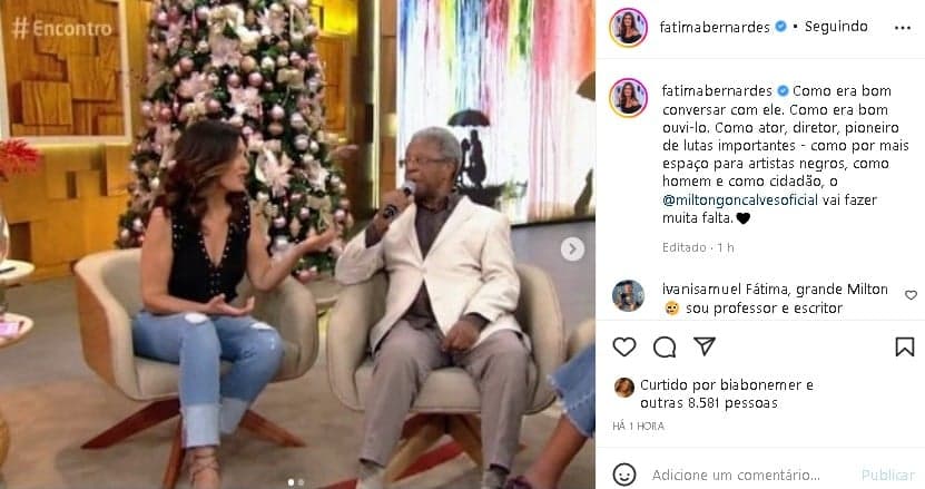 Fátima Bernardes lamentou a morte de Milton Gonçalves (Foto: Reprodução/ Instagram)