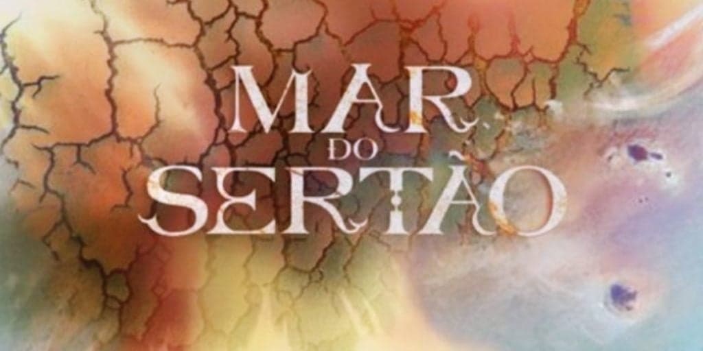 Mar do Sertão terá Velho do Rio; nova novela quer surfar em sucesso das 9 e faz imitação genérica