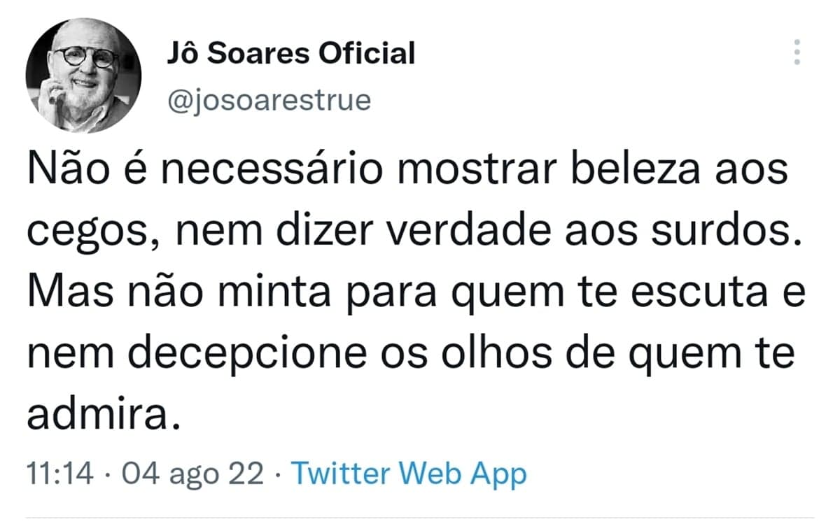 Jô Soares expõe seu último pensamento antes de falecer