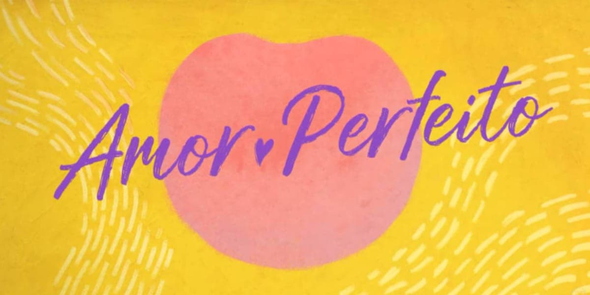 Logo da novela Amor Perfeito (Reprodução: Globo) Logo da novela Amor Perfeito (Reprodução: Globo)
