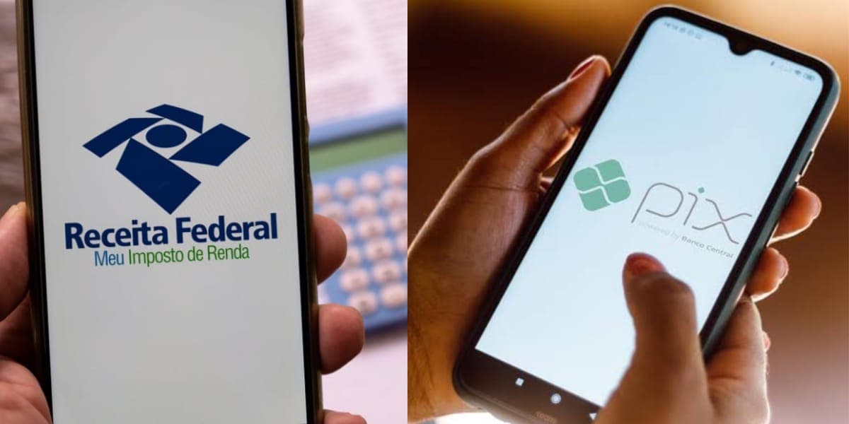 Receita Federal, Imposto de Renda e Pix (Reprodução: Montagem TV Foco)