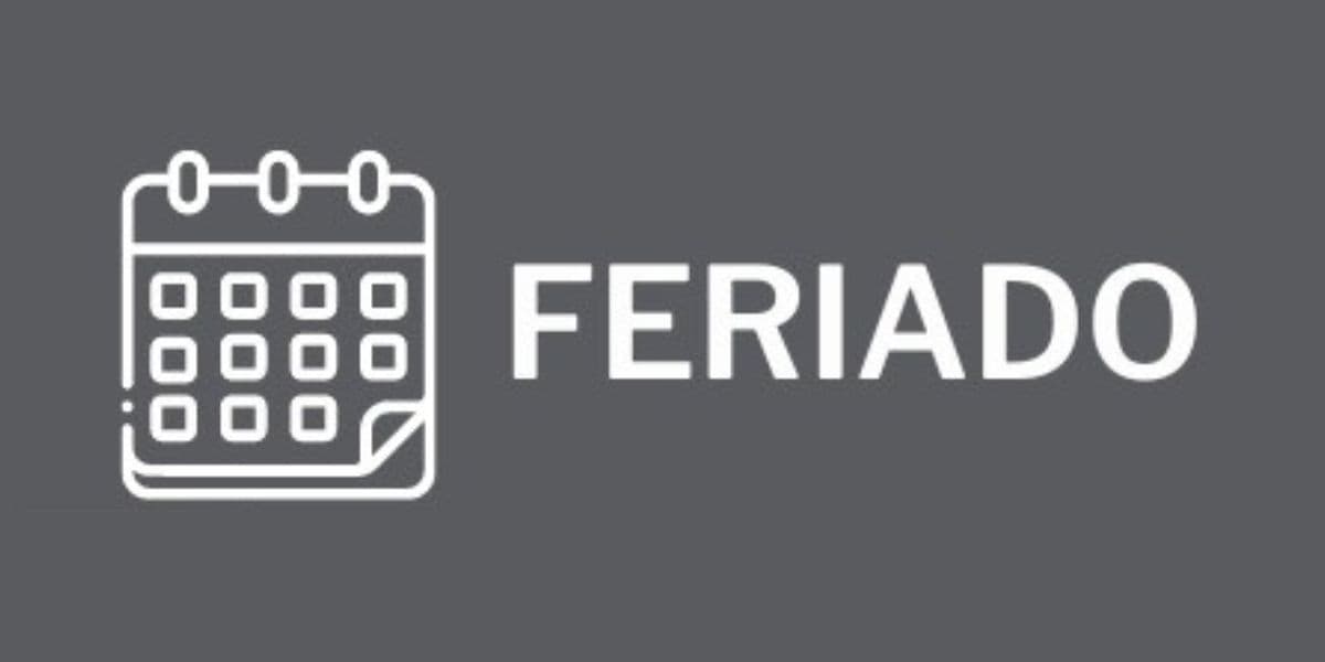 Feriado é confirmado amanhã (26) - Foto Internet