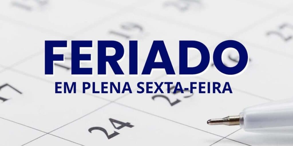 Atenção, AMANHÃ (07/07) é FERIADO: Trabalhadores têm GRANDE VITÓRIA e você precisa saber se folgará agora