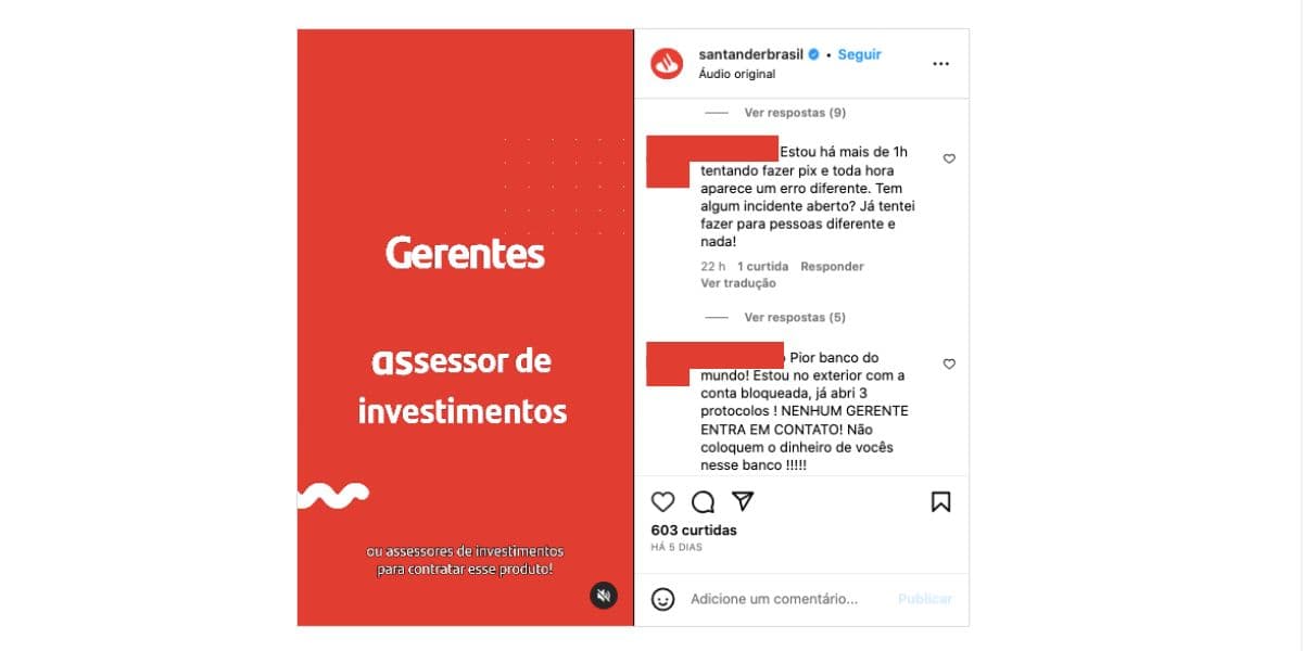 Clientes reclama do Banco Santander (Foto: Reprodução / Instagram) 