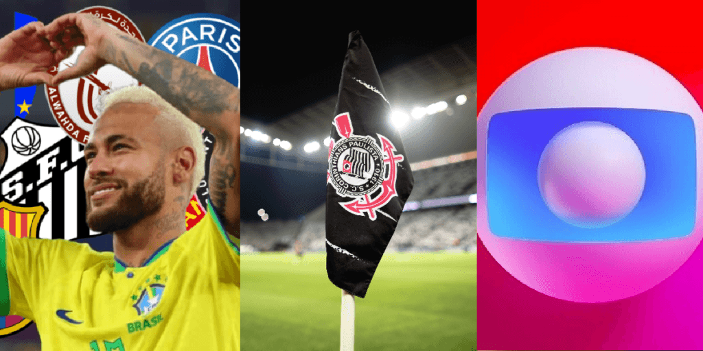 Neymar Jr. assina com novo time; Corinthians confirma chegada de reforço; Global demitido vai pra novo canal
