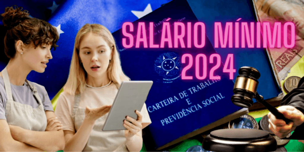 DEFINIDO hoje (16): Salário mínimo ganha valor final para 2024 e você deve se preparar para o aumento