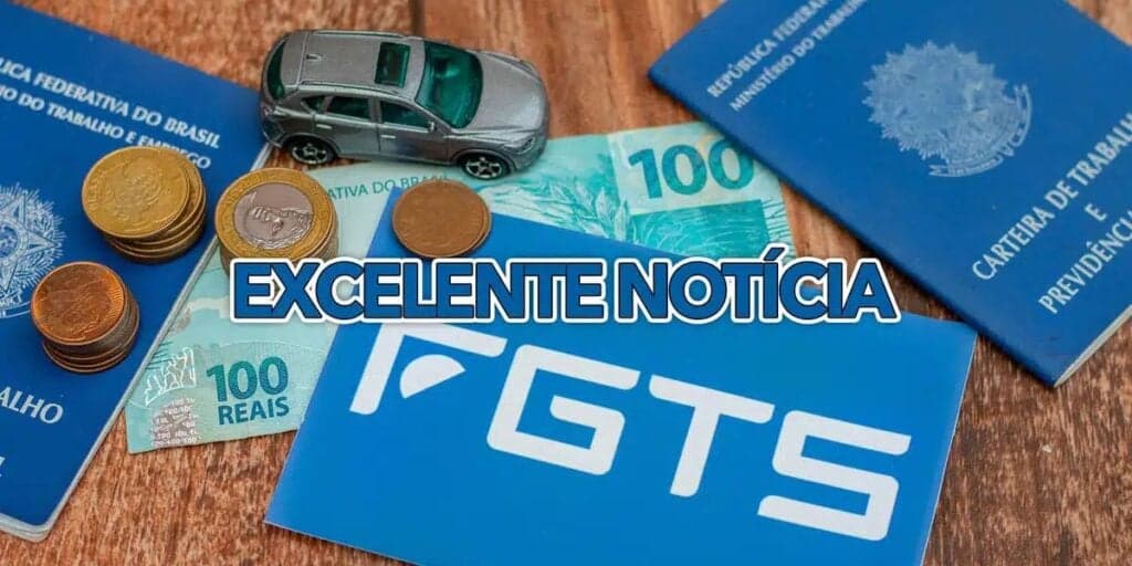 É oficial: Grande vitória sobre o AUMENTO do FGTS chega nesta quinta (26) e deixa os brasileiros em êxtase