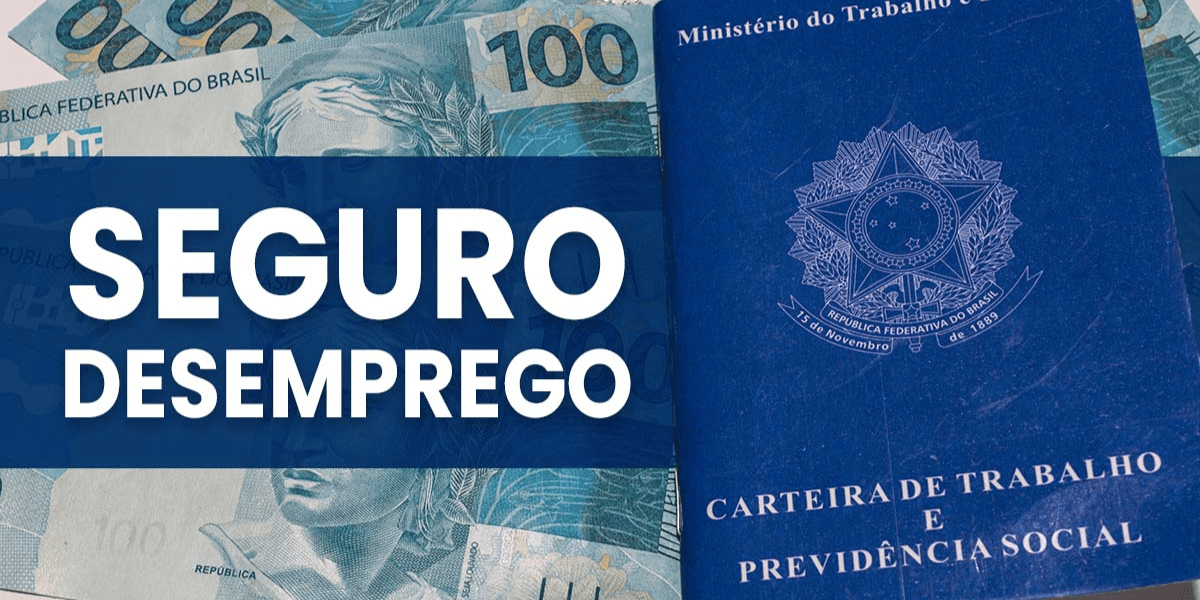 Seguro-desemprego de 2024 (Reprodução/Internet)