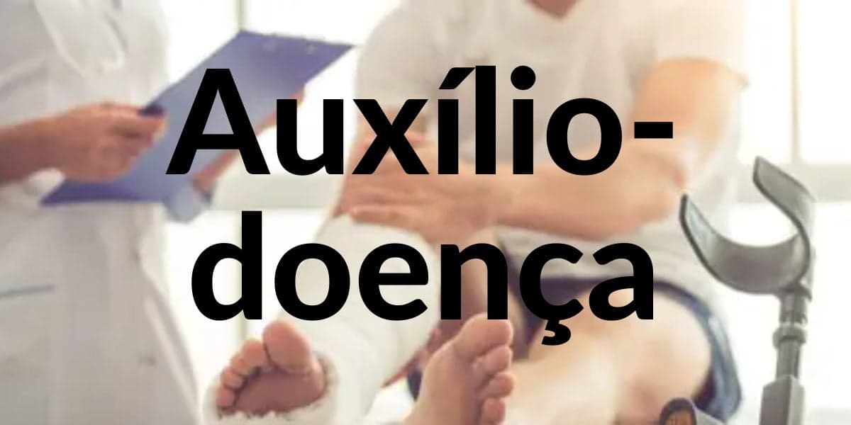 Auxílio-doença passou por regras fundamentais para sua maior eficácia (Reprodução: Internet)
