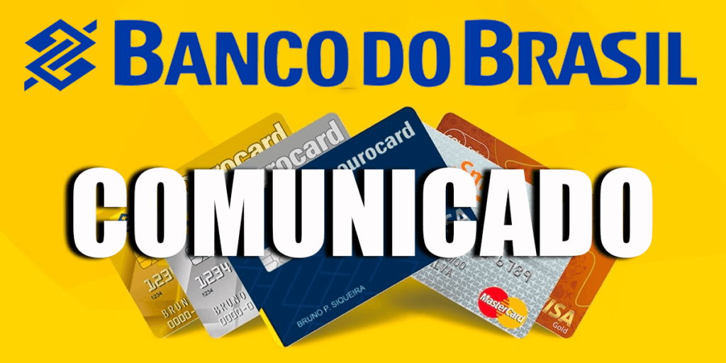 "Cuidado": Banco do Brasil emite comunicado URGENTE por situação aterrorizante envolvendo cartões