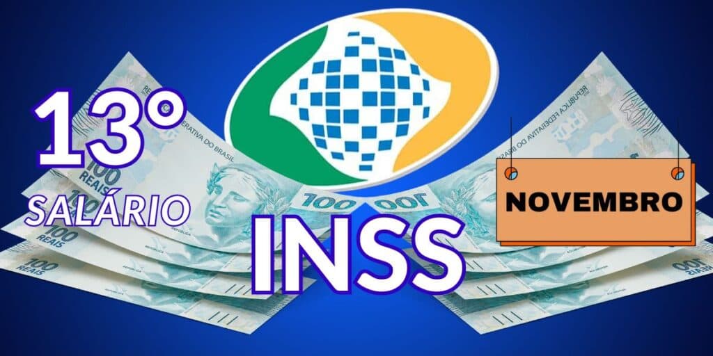 Antecipação do 13º salário de 2024 e NOVO pagamento em NOVEMBRO: VITÓRIA do INSS chega nesta SEGUNDA (13)