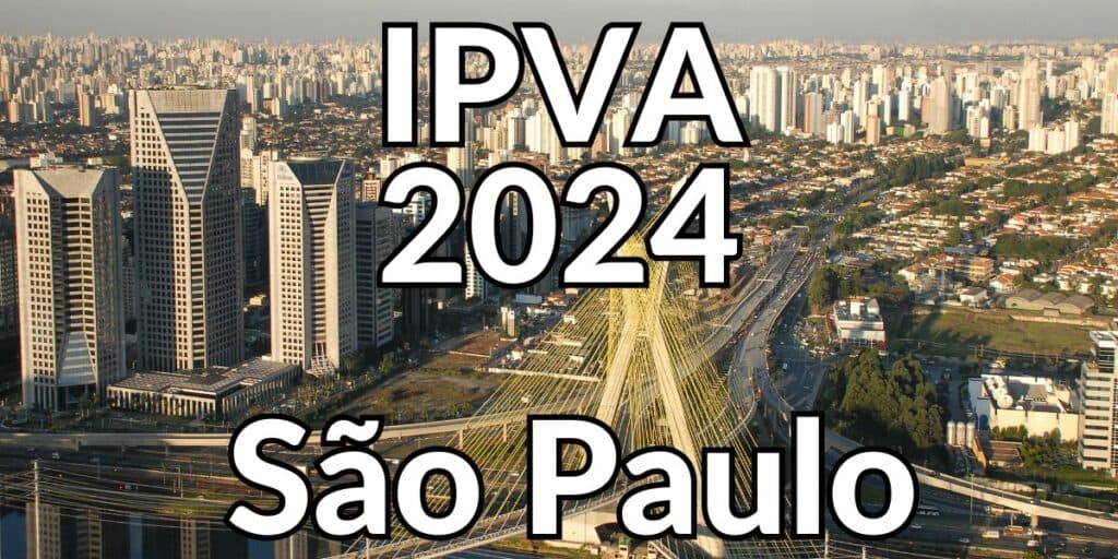 IPVA 2024 ANIQUILADO: Com isenção e redução de imposto, grande vitória chega a TODOS os motoristas de SP