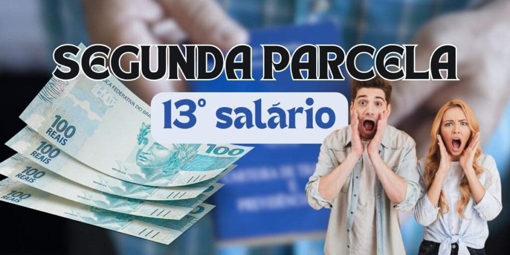 ALERTA: Segunda parcela do 13º salário tem antecipação para milhões e novo valor assusta os trabalhadores