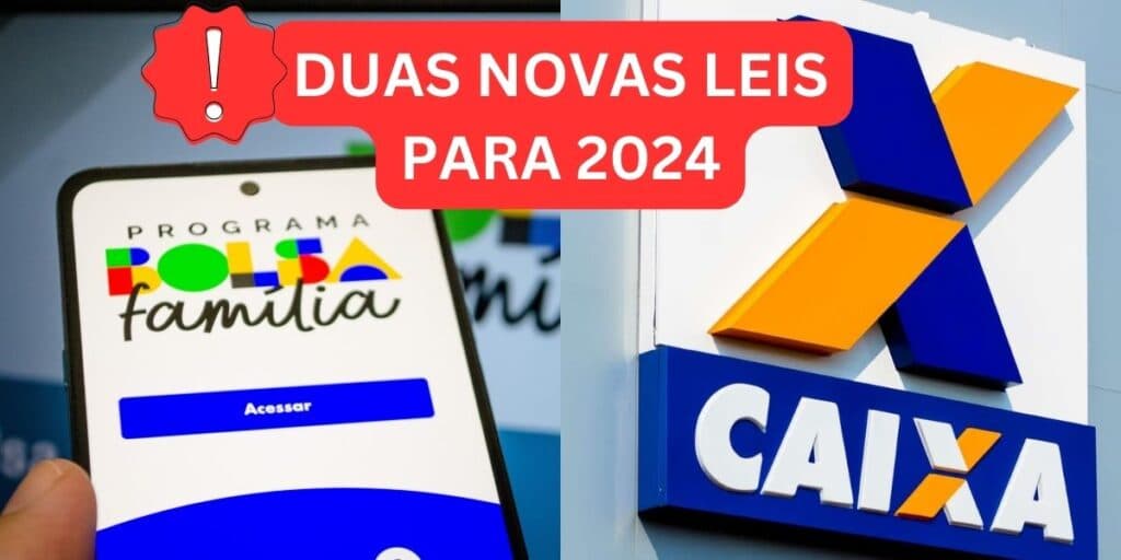 Reajuste no Bolsa Família e decisão de Lula sobre a poupança atingindo a Caixa: 2 novas leis para 2024