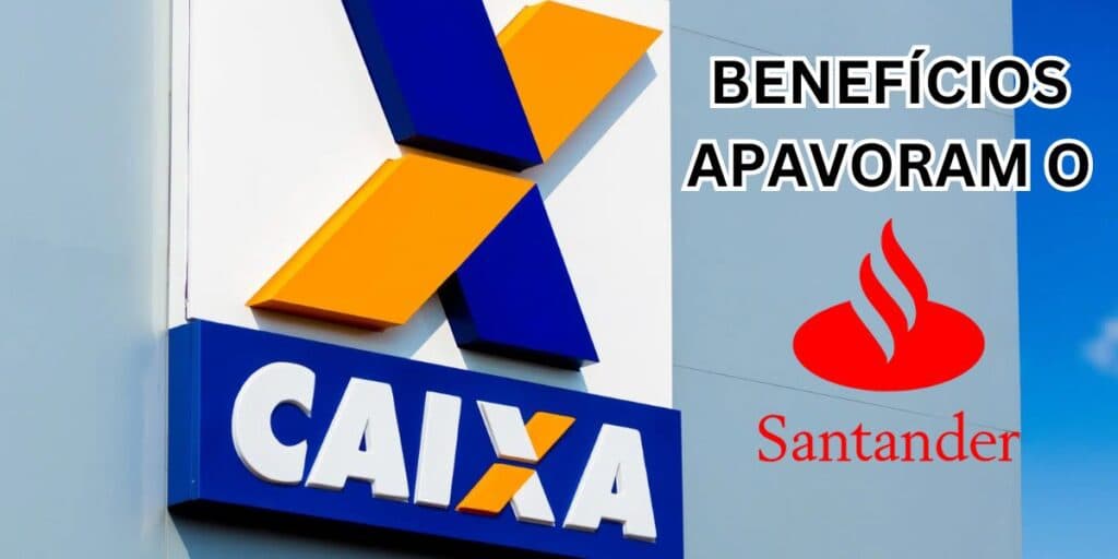 55% de descontos, novo imóvel e mais: Caixa vira verdadeiro terror do Santander com benefícios exclusivos
