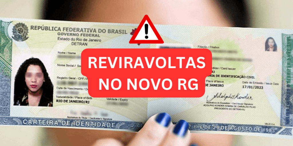 Substituto do RG, novo nome é obrigatório em 2024: 3 reviravoltas do Governo para documento mais tradicional