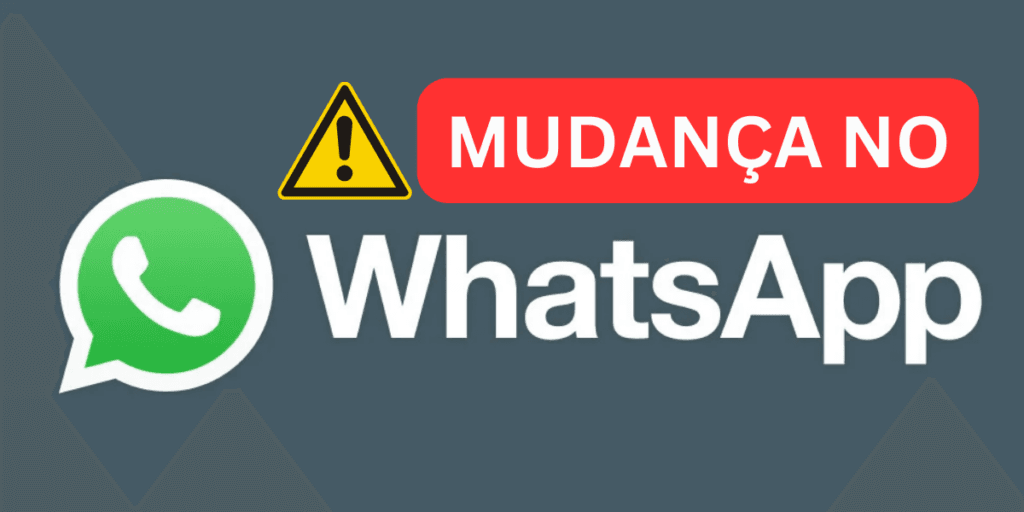 Prepare o seu celular: Uma mudança chegará ao Whatsapp em dias e não vai agradar todos os usuários