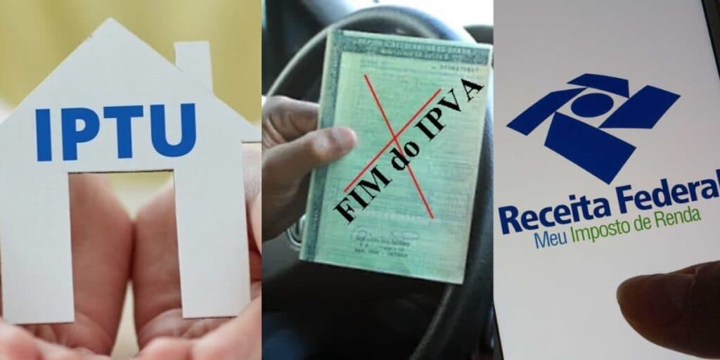 Fim do IPTU, isenção do IPVA e Imposto de Renda: O adeus de 3 impostos mais temidos pelos brasileiros