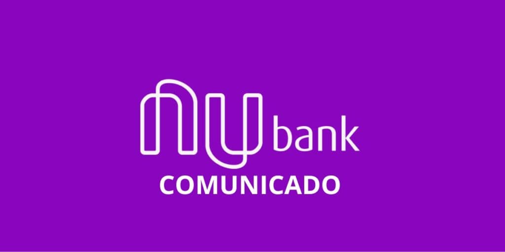Urgente: Nubank emite comunicado sobre pagamento de multa milionária aos correntistas e atinge até não-clientes