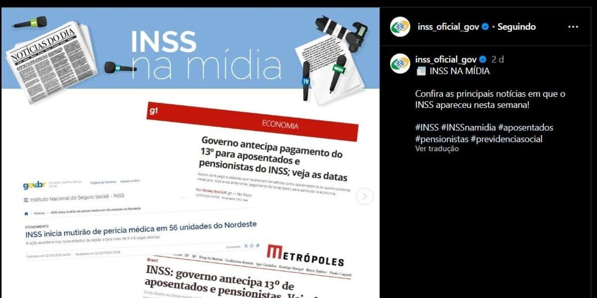 INSS posta em redes sociais oficiais as principais notícias envolvendo a autarquia que circularam nas mídias (Foto Reprodução/Instagram)