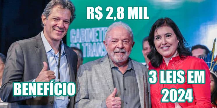 R$ 2,8 mil liberados, pagamento a partir de março e +1 benefício: Haddad, Tebet e Lula cravam 3 leis em 2024