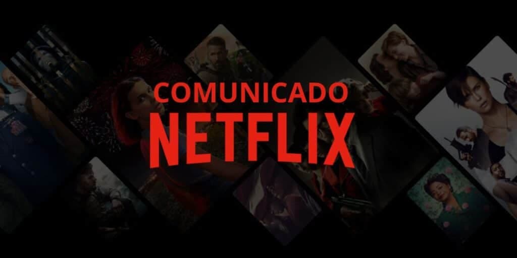 Proibição e mudança drástica: Netflix emite comunicado que cai como uma bomba para os assinantes