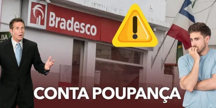 Alerta geral HOJE (15/03): Bradesco emite comunicado sobre conta poupança e atinge até quem não é cliente
