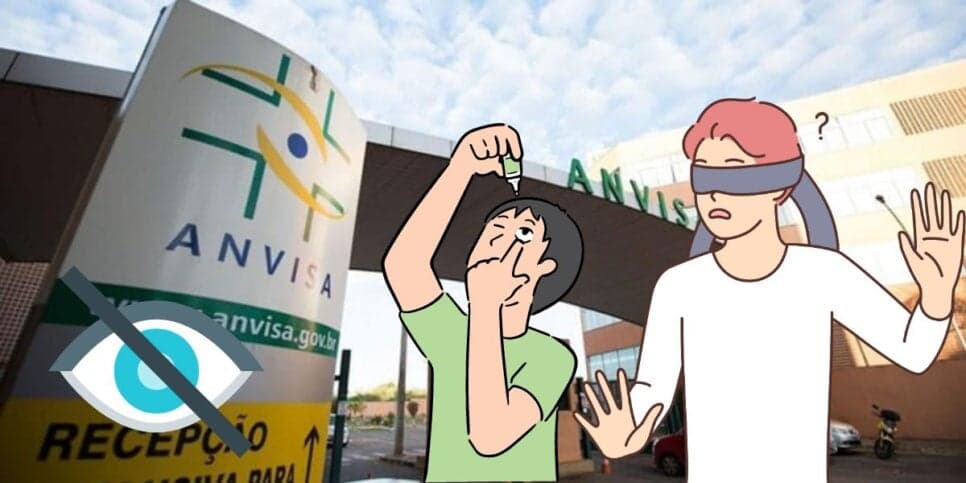 CEGUEIRA: Anvisa decreta proibição às pressas contra 3 produtos populares e confirma suspensão IMEDIATA