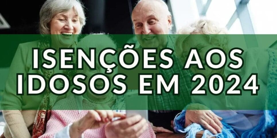 Viagens de GRAÇA e +4 isenções: 5 GRANDES vitórias são confirmadas pra idosos 60+ aliviarem o bolso em 2024