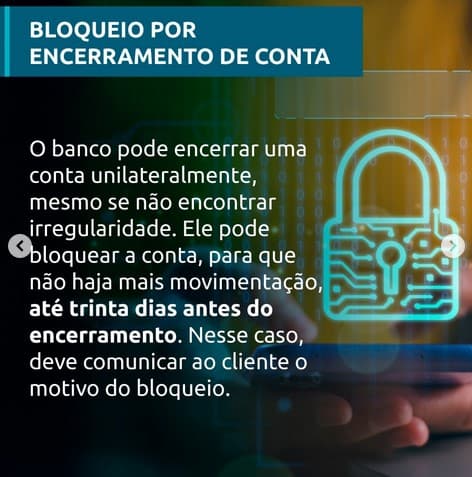 Bloqueio por encerramento de conta pode ser feito pelo Bradesco e Itaú, por exemplo (Foto: Reprodução / Instagram)
